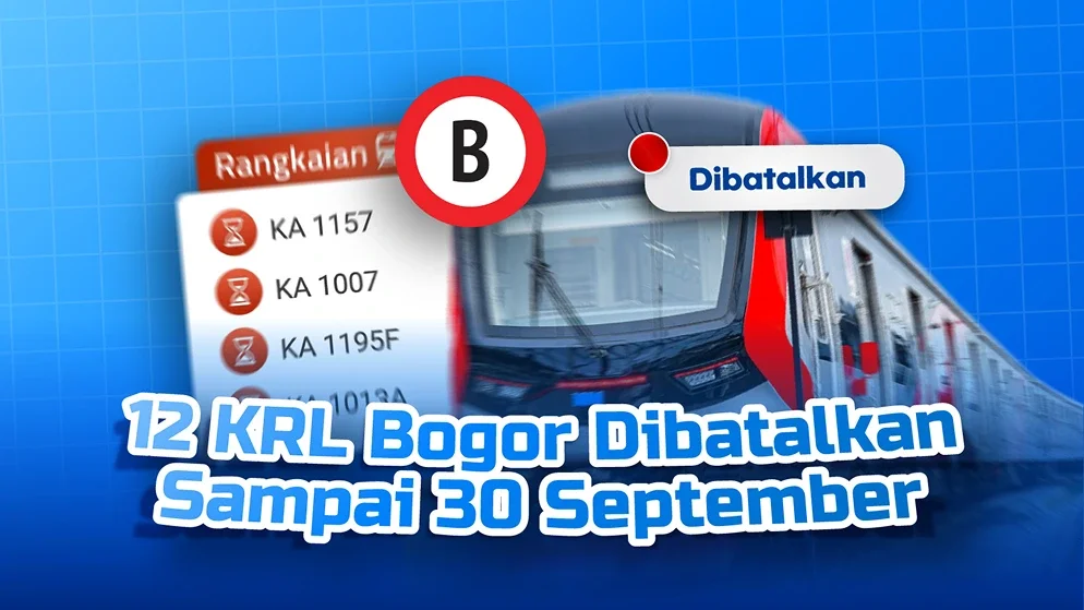 12 KRL Bogor Dibatalkan sampai 30 September, Ini Jadwalnya