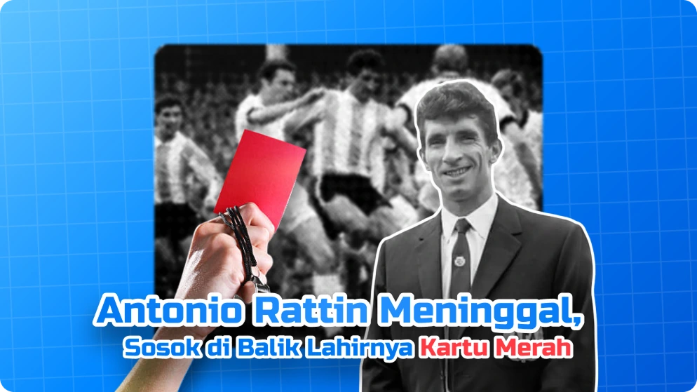 Meninggal Jelang Argentina vs Inggris, Antonio Rattin Ternyata Alasan Kartu Merah Ada di Sepak Bola